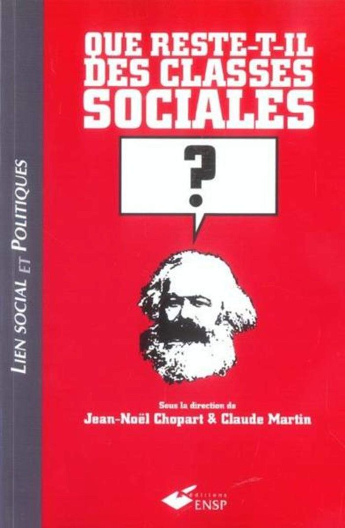 Couverture du livre « QUE RESTE-T-IL DES CLASSES SOCIALES » de Chopart/martin, librairie Les Contes Infusés à Corte