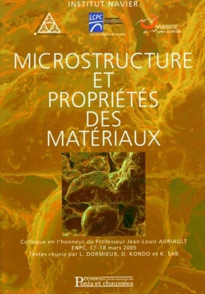 Couverture du livre « MICROSTRUCTURE ET PROPRIETES DES MATERIAUX » de Collectif Presses De, librairie Les Contes Infusés à Corte