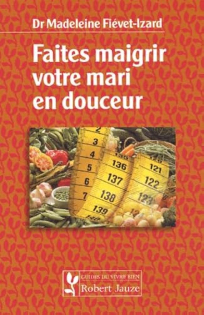Couverture du livre « FAITES MAIGRIR VOTRE MARI EN DOUCEUR » de M. Fievet-Izard, librairie Les Contes Infusés à Corte