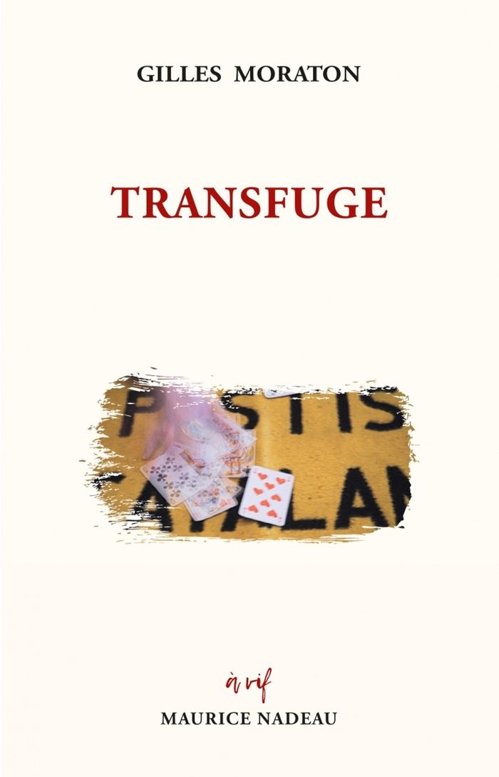 Couverture du livre « Transfuge » de Gilles Moraton, librairie Les Contes Infusés à Corte