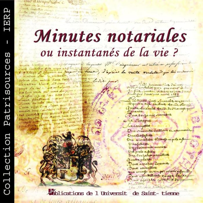 Couverture du livre « MINUTES NOTARIALES OU INSTANTANES DE LA VIE ? » de Bayon (dir.) J., librairie Les Contes Infusés à Corte