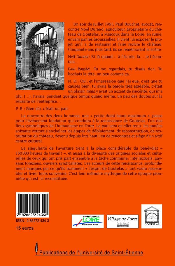 Quatrième de couverture de « GOUTELAS PAR LUI-MEME. MEMOIRE INTIME D'UNE RENAISSANCE »