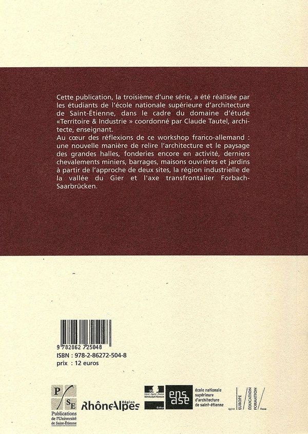 Quatrième de couverture de « ALLEMAGNE/FORBACH SAARBUCKEN. FRANCE/GIVORS »