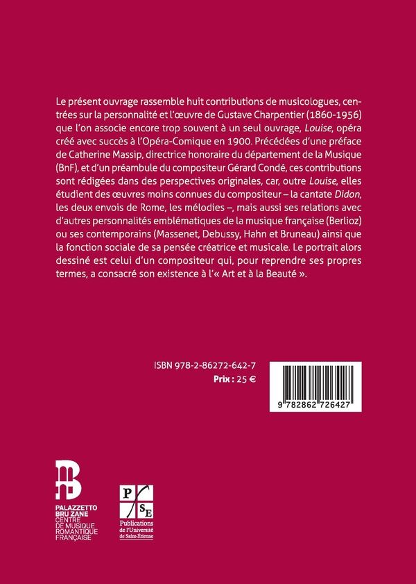 Quatrième de couverture de « GUSTAVE CHARPENTIER ET SON TEMPS »