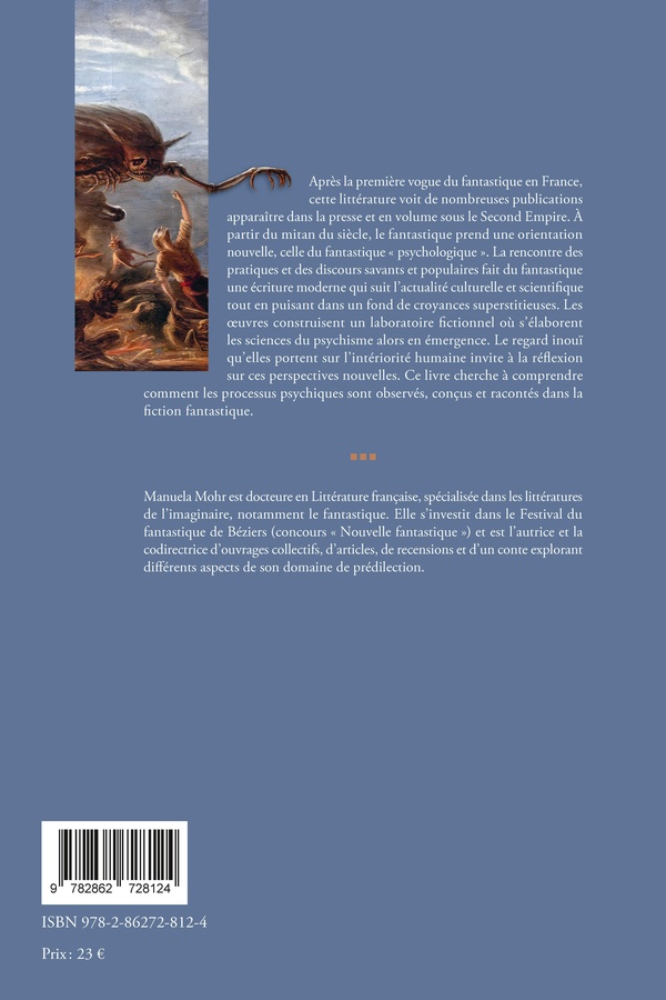 Quatrième de couverture de « La littérature fantastique : constructions savantes et populaires de la psyché, 1852-1870 »