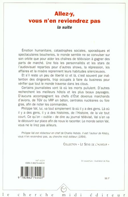 Quatrième de couverture de « ALLEZ-Y, VOUS N'EN REVIENDREZ PAS, LA SUITE »