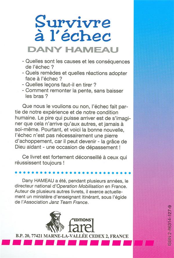 Quatrième de couverture de « SURVIVRE A L'ECHEC - COMMENT REAGIR ET S'EN SORTIR »