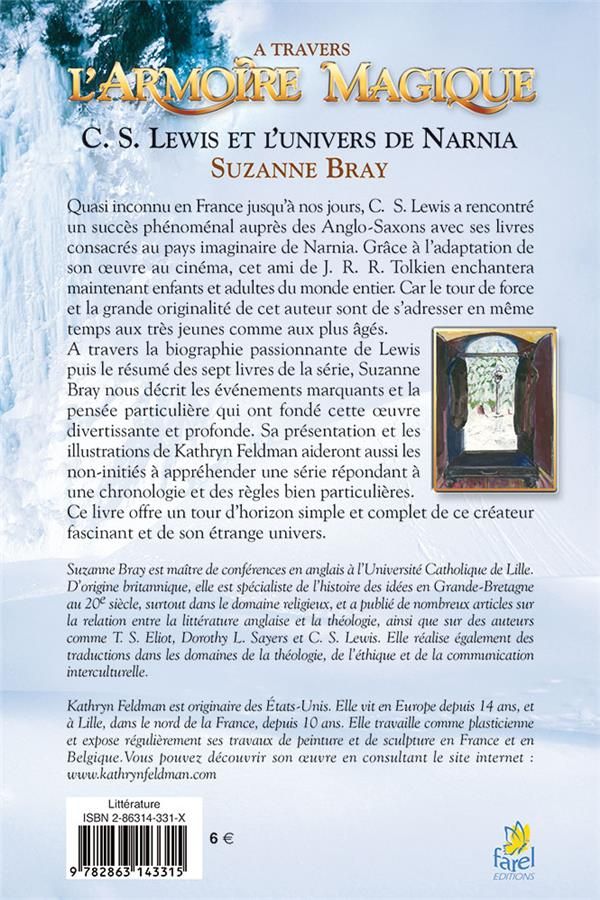 Quatrième de couverture de « A TRAVERS L ARMOIRE MAGIQUE  C S LEWIS ET L UNIVERS DE NARNIA »