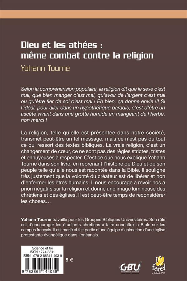 Quatrième de couverture de « DIEU ET LES ATHEES - MEME COMBAT CONTRE LA RELIGION »