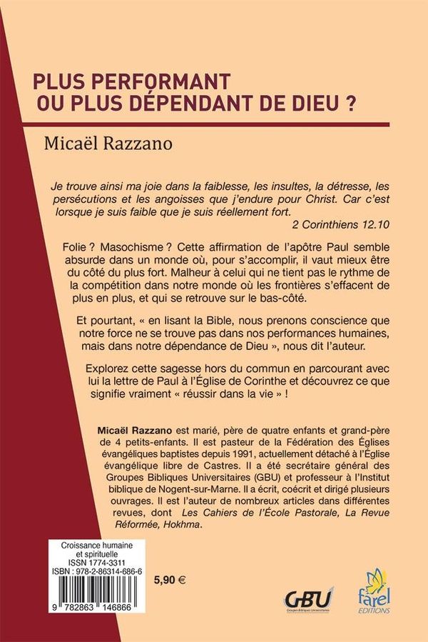 Quatrième de couverture de « Plus performant ou plus dépendant de Dieu ? : parcours dans 2 Corinthiens »