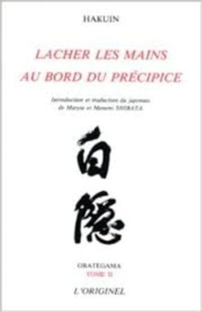 Couverture du livre « ORATEGAMA 2 - LACHER LES MAINS AU BORD DU PRECIPICE » de Hakuin, librairie Les Contes Infusés à Corte