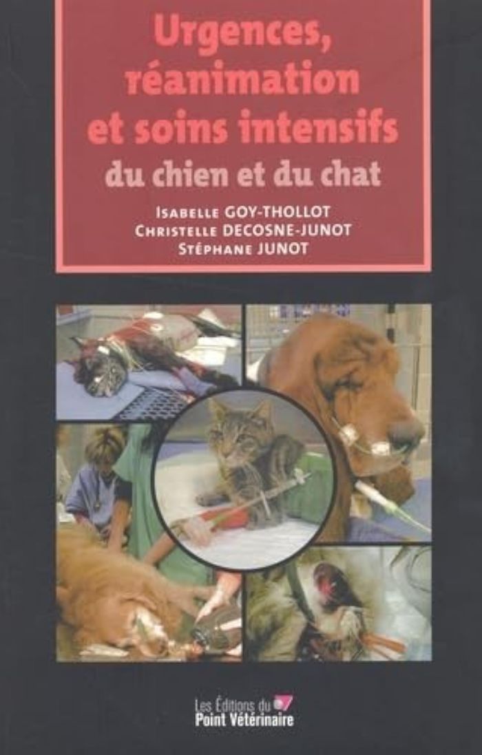Couverture du livre « URGENCES REANIMATION ET SOINS INTENSIFS DU CHIEN ET DU CHAT » de Junot/decosne-Junot, librairie Les Contes Infusés à Corte