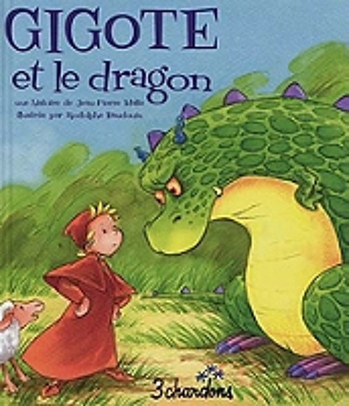 Couverture du livre « GIGOTE ET LE DRAGON » de Jean-Pierre Idatte, librairie Les Contes Infusés à Corte