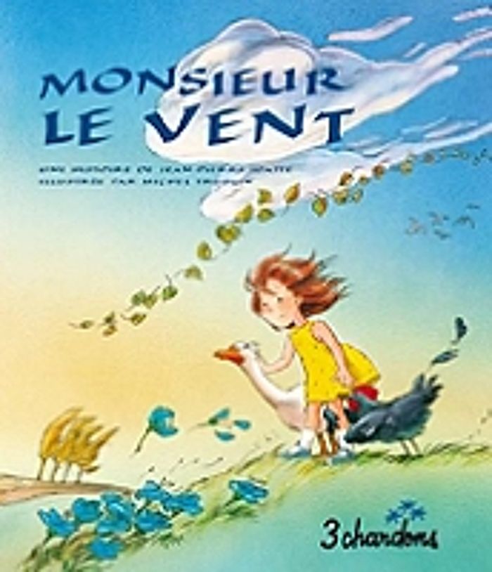 Couverture du livre « MONSIEUR LE VENT » de Jean-Pierre Idatte, librairie Les Contes Infusés à Corte