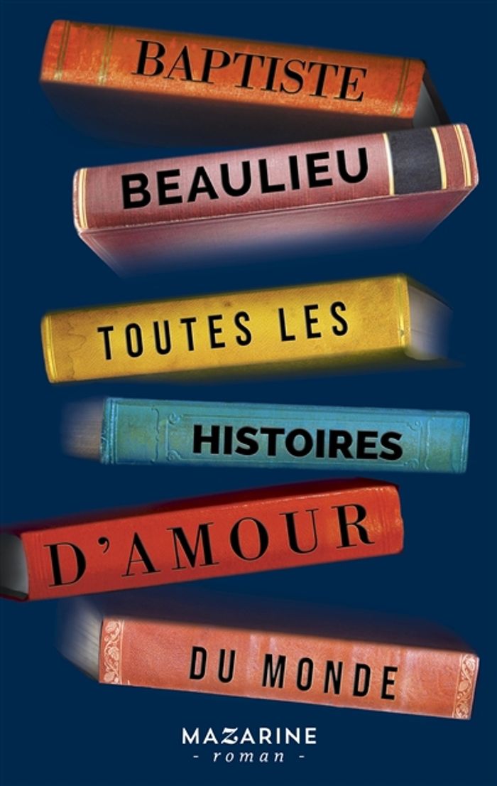Couverture du livre « Toutes les histoires d'amour du monde », librairie Les Contes Infusés à Corte