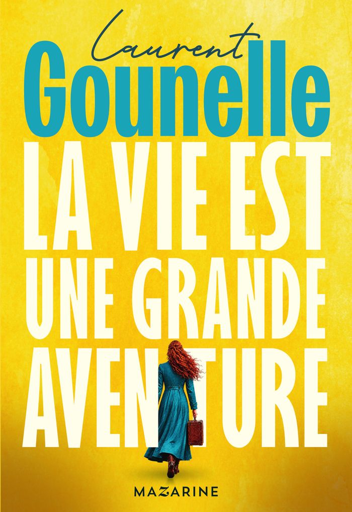 Couverture du livre « LA VIE EST UNE GRANDE AVENTURE », librairie Les Contes Infusés à Corte
