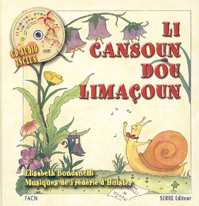 Couverture du livre « LI CANSOUN DOU LIMACOUN - AVEC CD », librairie Les Contes Infusés à Corte