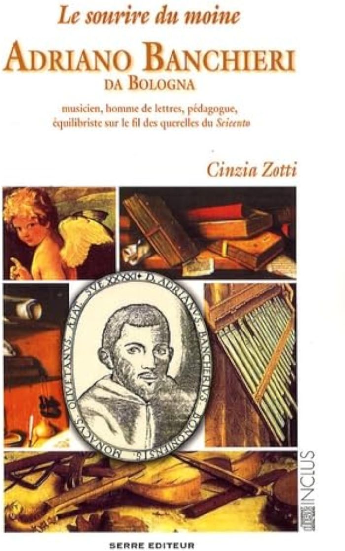 Couverture du livre « LE SOURIRE DU MOINE - ADRIANO BANCHIERI DA BOLOGNA », librairie Les Contes Infusés à Corte