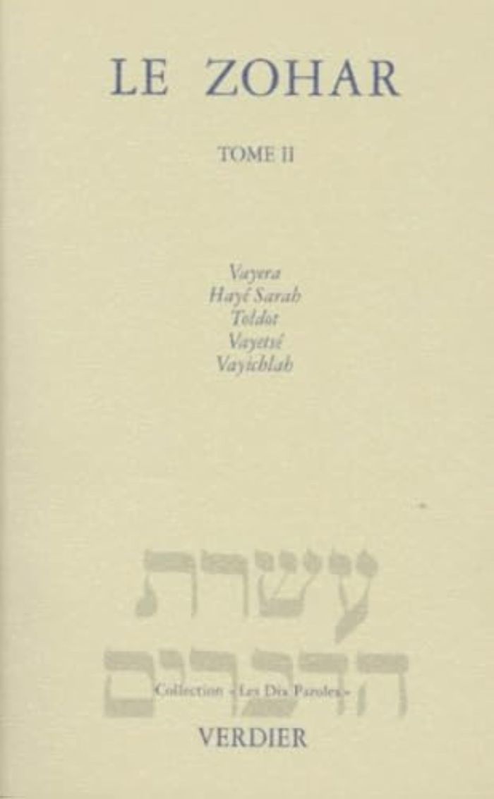Couverture du livre « LE ZOHAR - VAYERA, HAYE SARAH, TOLDOT, VAYETSE, VAYICHLAH ET ZOHAR HADACH », librairie Les Contes Infusés à Corte