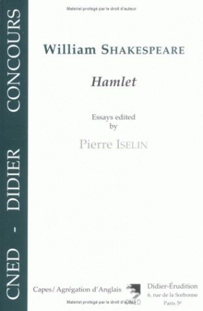 Couverture du livre « WILLIAM SHAKESPEARE - HAMLET » de Pierre Iselin, librairie Les Contes Infusés à Corte
