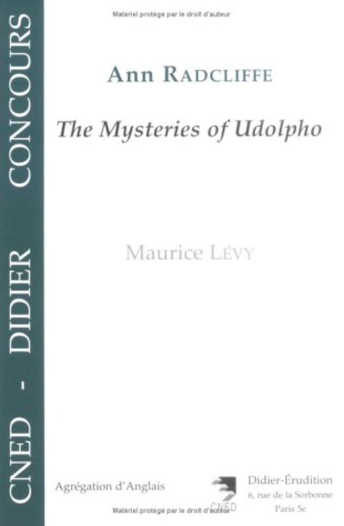 Couverture du livre « ANN RADCLIFFE - THE MYSTERIES OF UDOLPHO » de Rene Levy, librairie Les Contes Infusés à Corte