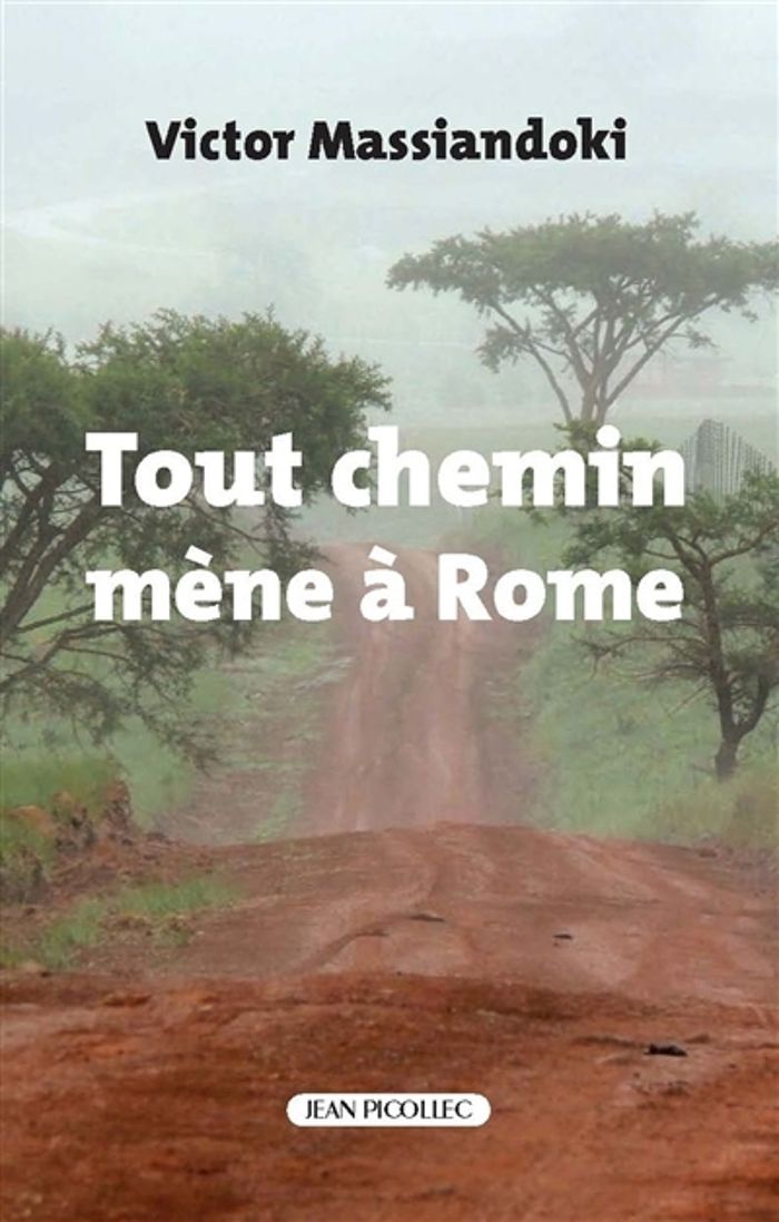 Couverture du livre « TOUT CHEMIN MENE A ROME », librairie Les Contes Infusés à Corte