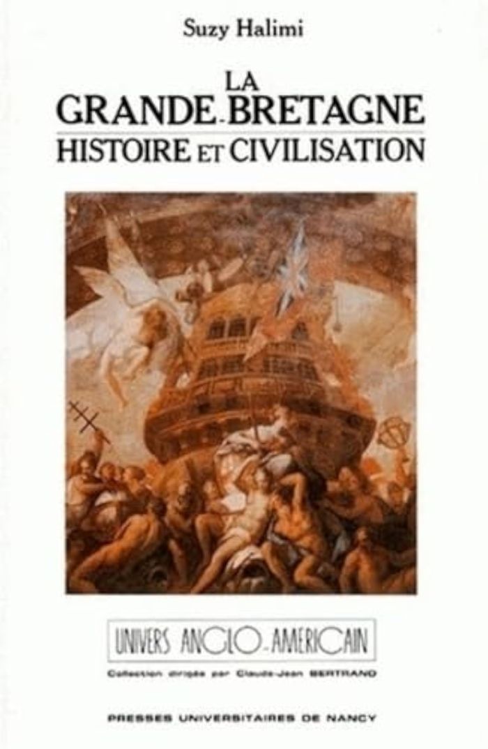 Couverture du livre « LA GRANDE-BRETAGNE - HISTOIRE ET CIVILISATION » de Suzy Halimi, librairie Les Contes Infusés à Corte