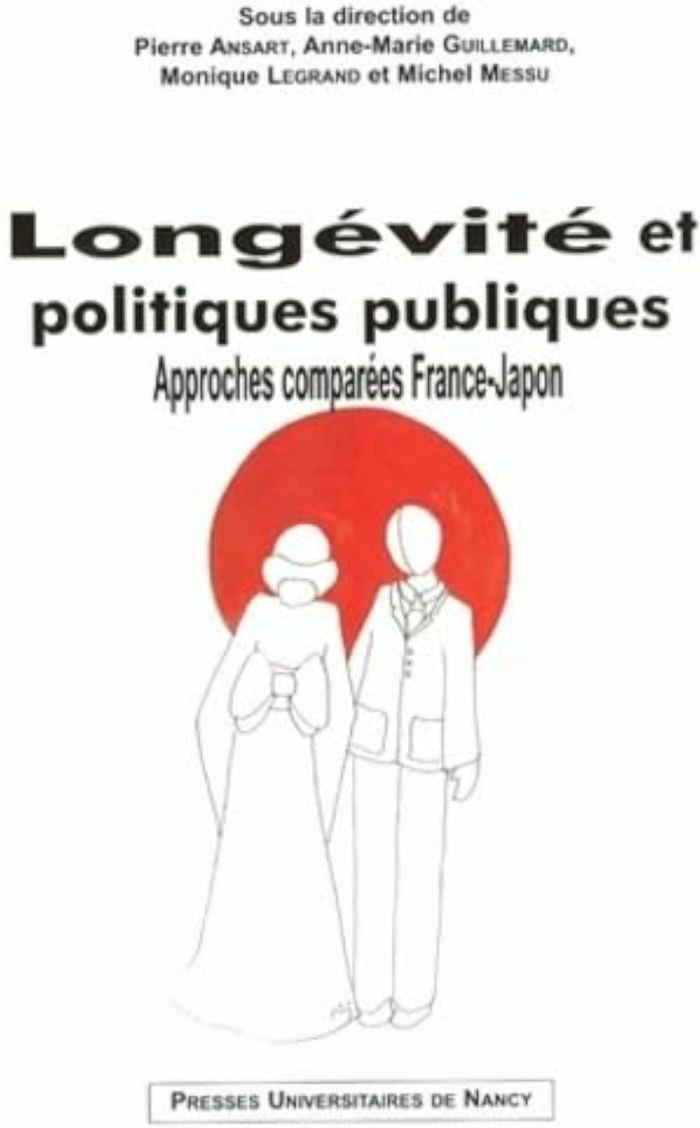 Couverture du livre « LONGEVITE ET POLITIQUES PUBLIQUES » de Pierre Ansart, librairie Les Contes Infusés à Corte