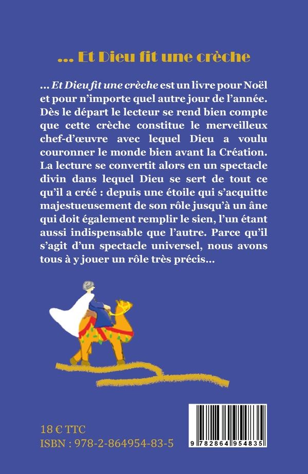 Quatrième de couverture de « ET DIEU FIT UNE CRECHE »