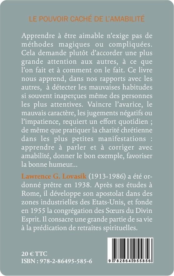 Quatrième de couverture de « LE POUVOIR CACHE DE L'AMABILITE »