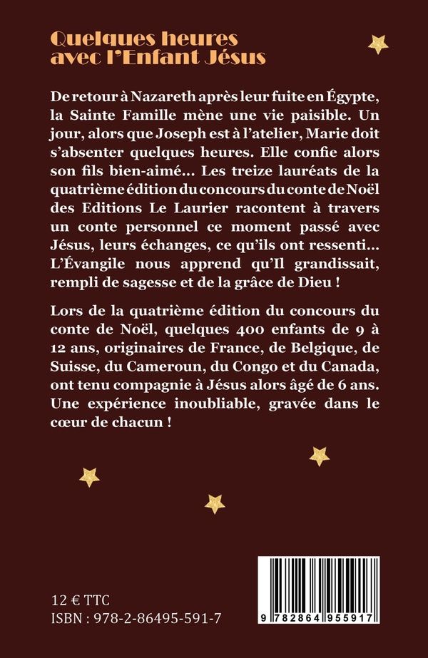Quatrième de couverture de « Quelques heures avec l'enfant Jésus : concours du conte de Noël 2024 »