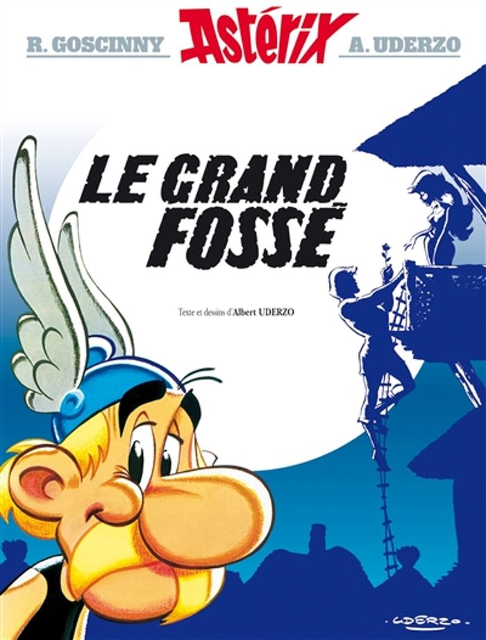 Couverture du livre « ASTERIX - T25 - ASTERIX - LE GRAND FOSSE - N 25 » de Goscinny/uderzo, librairie Les Contes Infusés à Corte
