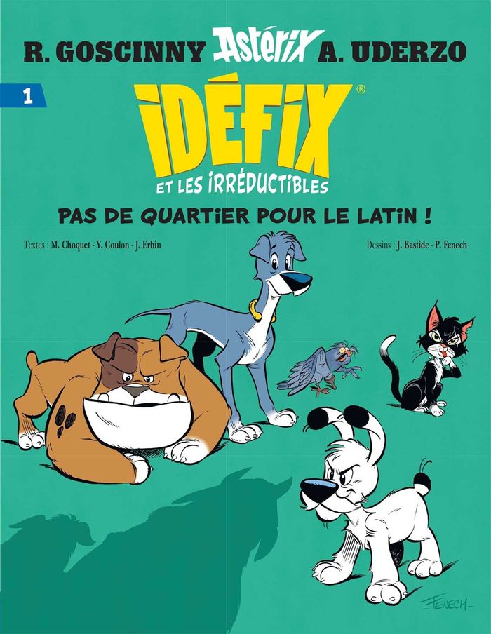 Couverture du livre « IDEFIX ET LES IRREDUCTIBLES TOME 1 - PAS DE QUARTIER POUR LE LATIN ! » de Choquet/coulon, librairie Les Contes Infusés à Corte