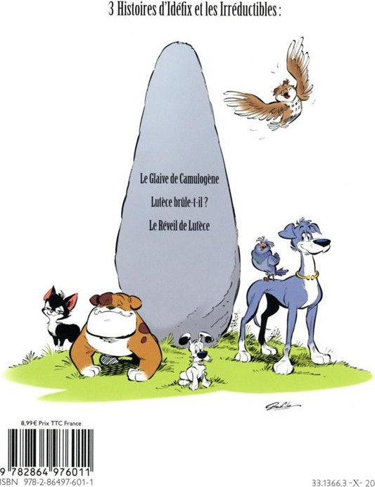 Quatrième de couverture de « IDEFIX ET LES IRREDUCTIBLES TOME 3 - CA BALANCE PAS MAL A LUTECE ! »