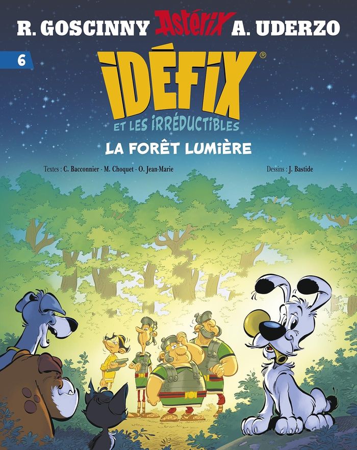 Couverture du livre « IDEFIX ET LES IRREDUCTIBLES TOME 6 - LA FORET LUMIERE » de Choquet/bacconnier, librairie Les Contes Infusés à Corte