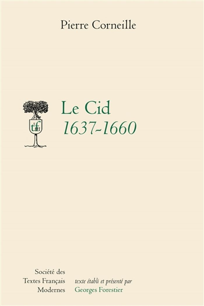 Couverture du livre « LE CID 1637-1660 », librairie Les Contes Infusés à Corte