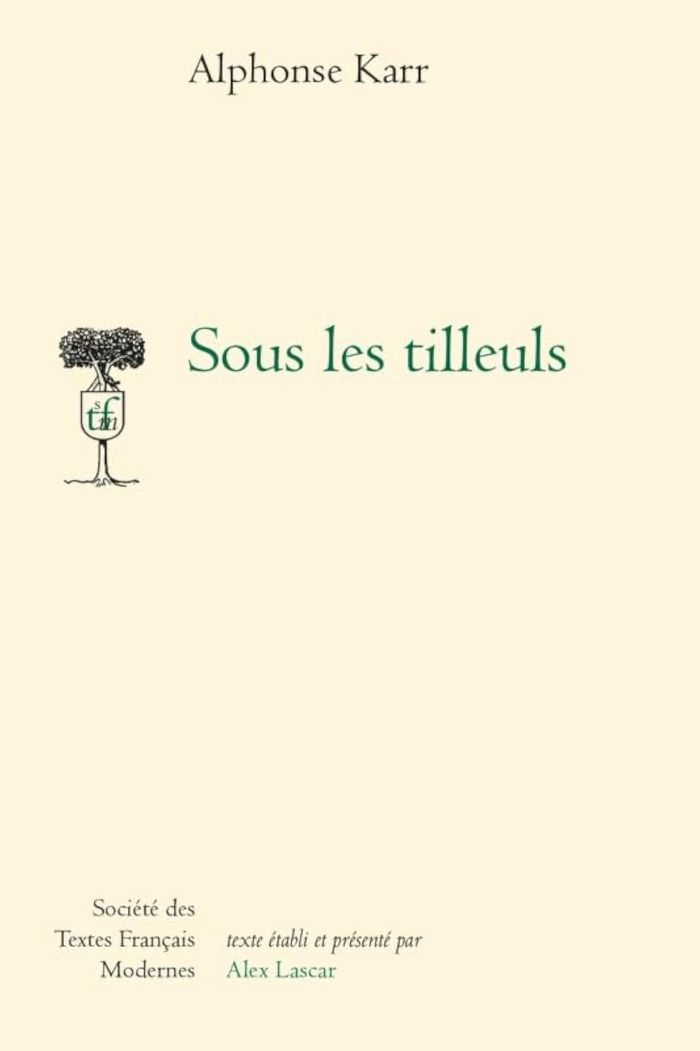 Couverture du livre « SOUS LES TILLEULS » de Alphonse Karr, librairie Les Contes Infusés à Corte