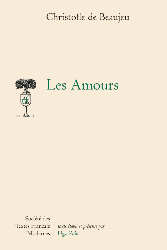 Couverture du livre « LES AMOURS » de De Beaujeu C., librairie Les Contes Infusés à Corte