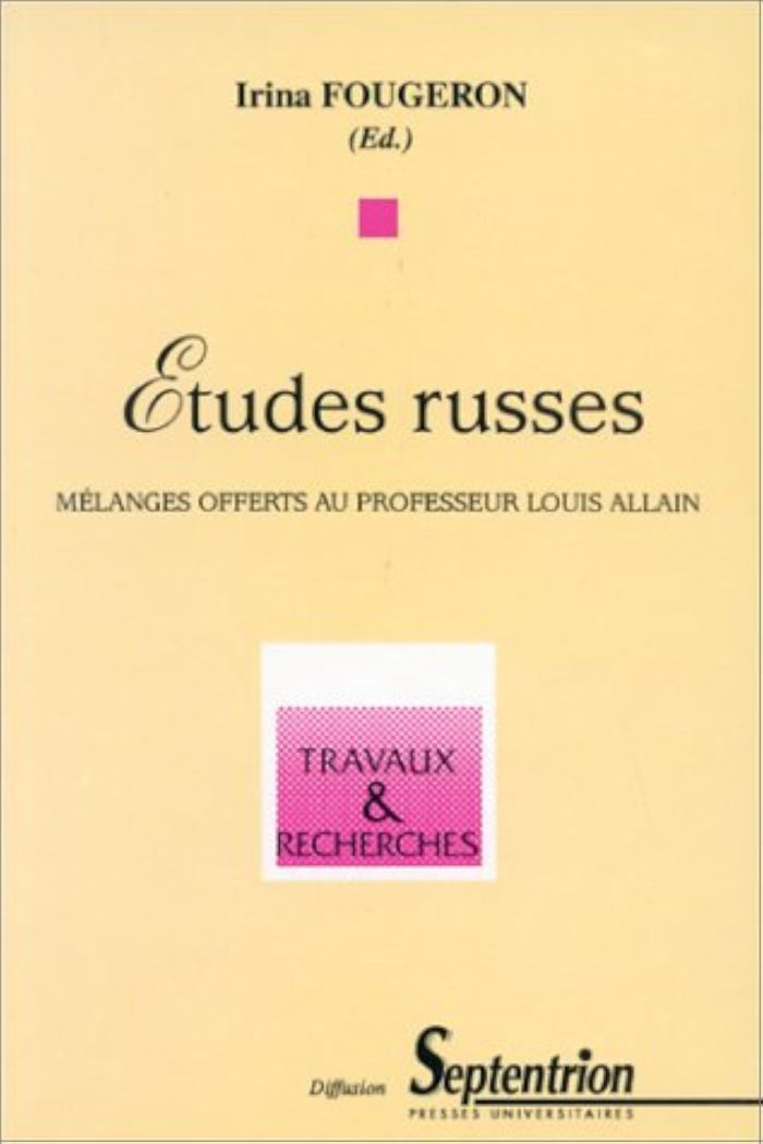 Couverture du livre « ETUDES RUSSES - MELANGES OFFERTS AU PROFESSEUR LOUIS ALLAIN », librairie Les Contes Infusés à Corte