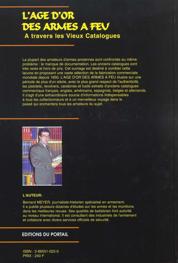 Quatrième de couverture de « L'AGE D'OR DES ARMES A FEU A TRAVERS LES VIEUX CATALOGUES »