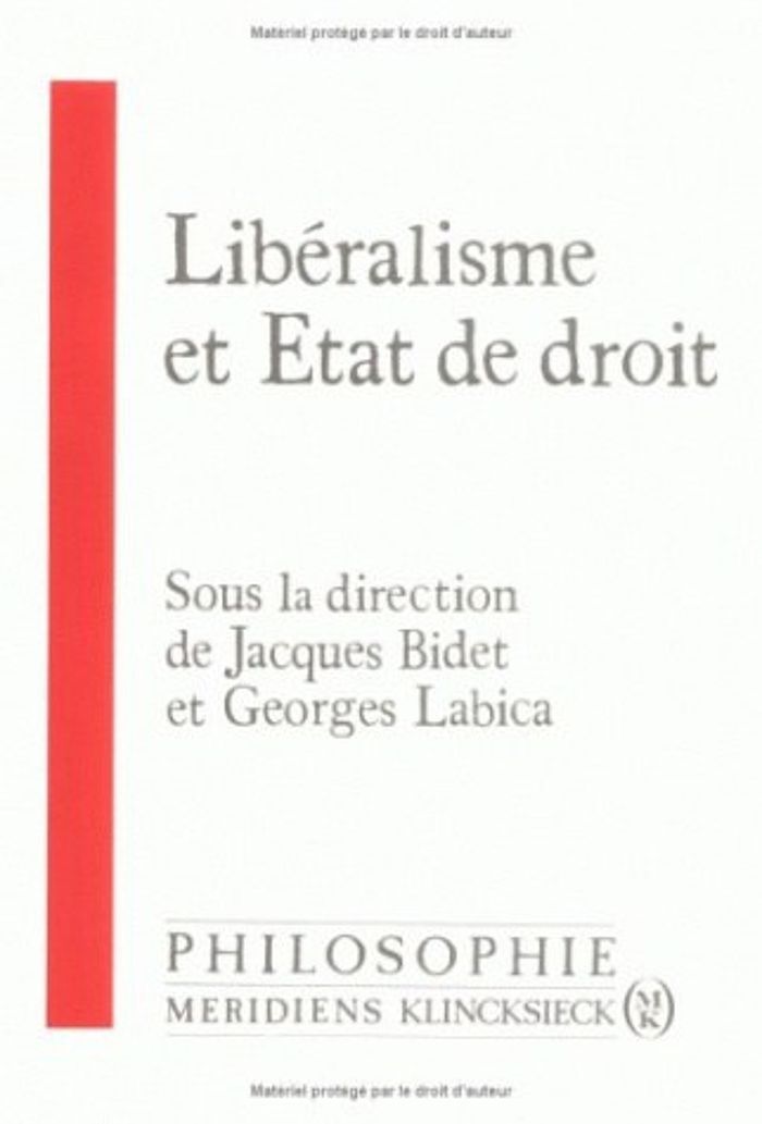 Couverture du livre « LIBERALISME ET ETAT DE DROIT » de Jacques Bidet, librairie Les Contes Infusés à Corte
