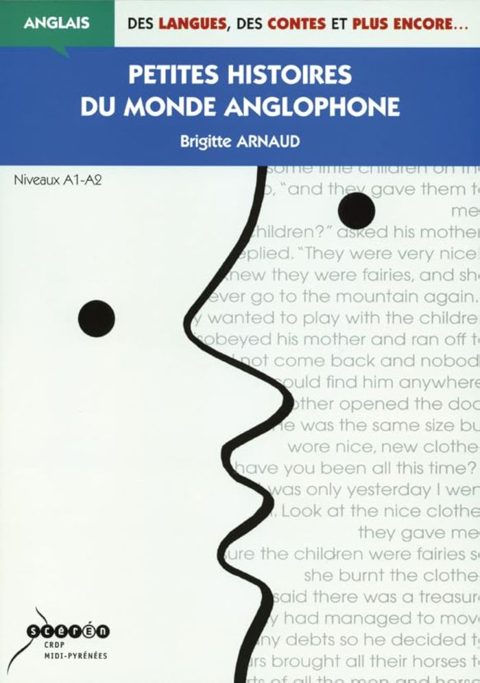 Couverture du livre « PETITES HISTOIRES DU MONDE ANGLOPHONE » de Brigitte Arnaud, librairie Les Contes Infusés à Corte