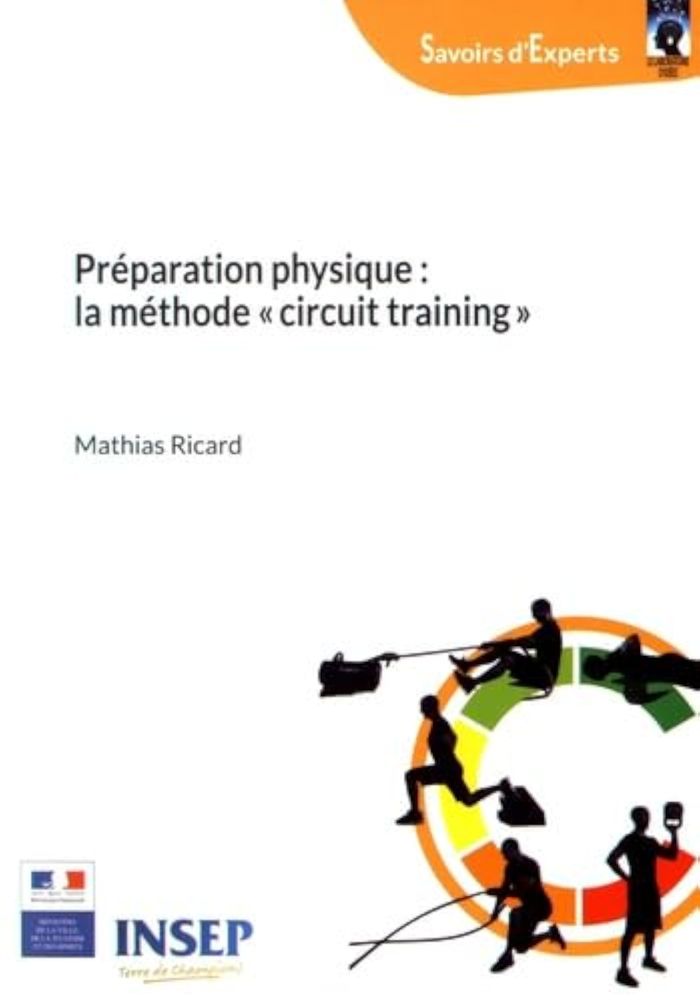 Couverture du livre « PREPARATION PHYSIQUE : LA METHODE CIRCUIT TRAINING », librairie Les Contes Infusés à Corte