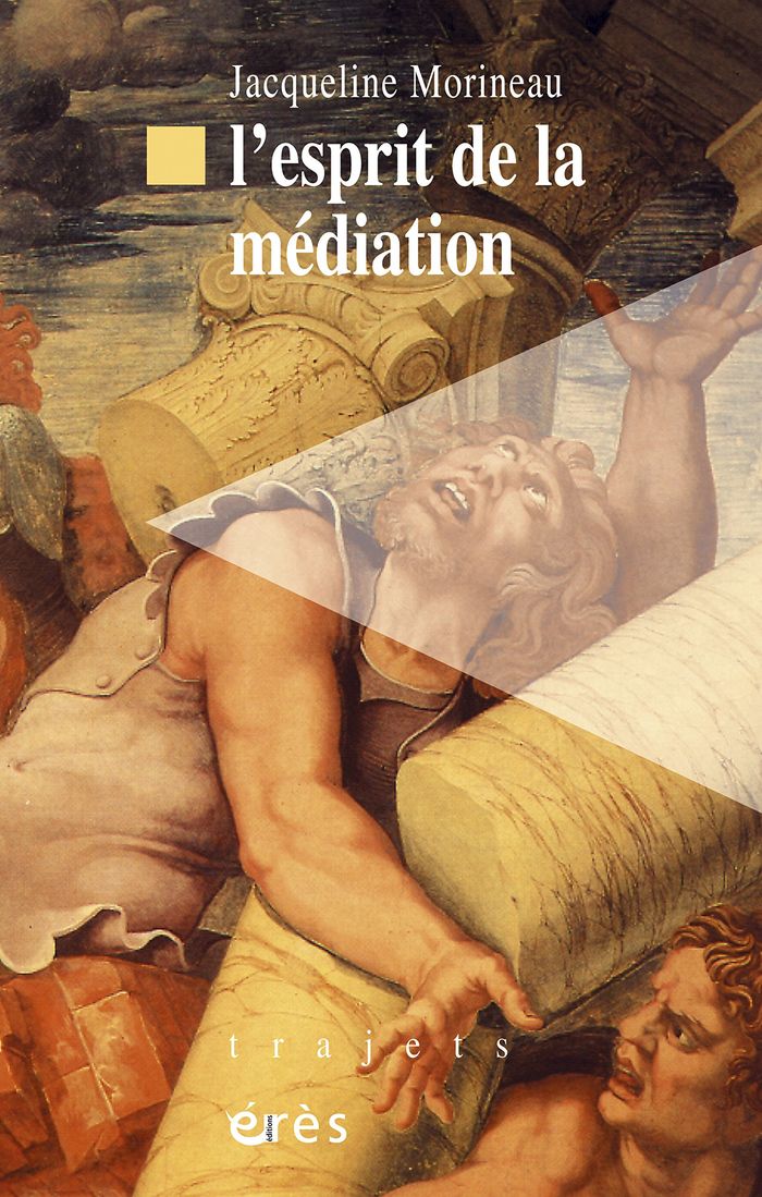 Couverture du livre « L'ESPRIT DE LA MEDIATION », librairie Les Contes Infusés à Corte