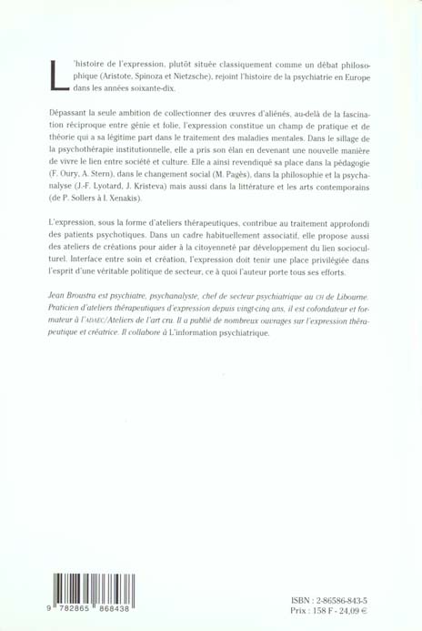 Quatrième de couverture de « ABECEDAIRE DE L'EXPRESSION PSYCHIATRIE ET ACTIVITE CREATRICE : L'ATELIER INTERIEUR »
