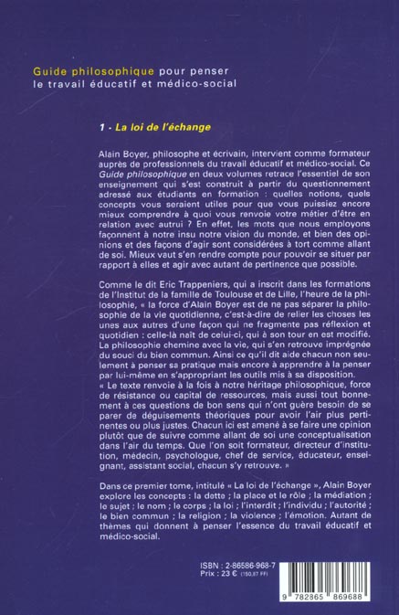 Quatrième de couverture de « GUIDE PHILOSOPHIQUE POUR PENSER LE TRAVAIL EDUCATIF T1 - VOL01 »