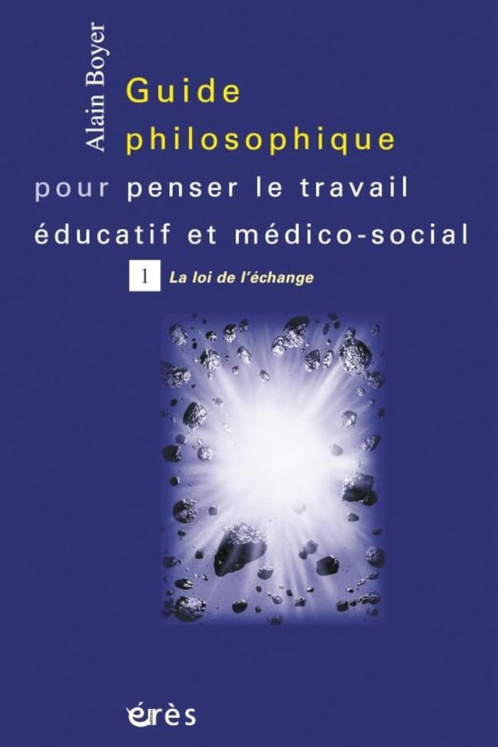 Couverture du livre « GUIDE PHILOSOPHIQUE POUR PENSER LE TRAVAIL EDUCATIF T1 - VOL01 », librairie Les Contes Infusés à Corte