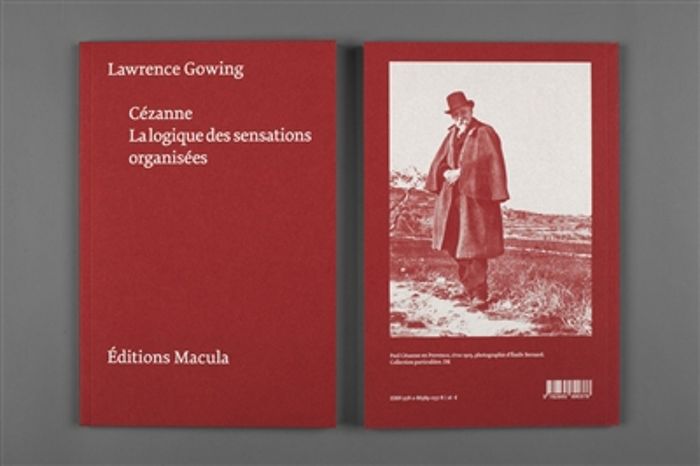 Couverture du livre « CEZANNE. LA LOGIQUE DES SENSATIONS ORGANISEES » de Lawrence Gowing, librairie Les Contes Infusés à Corte