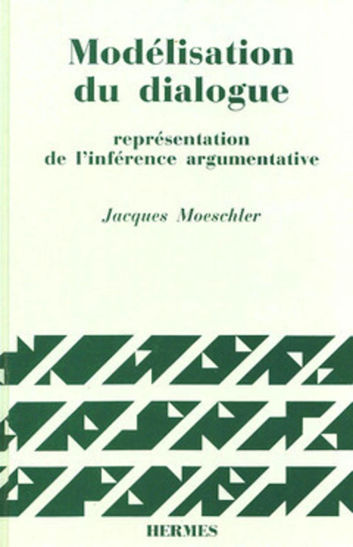 Couverture du livre « MODELISATION DU DIALOGUE - REPRESENTATION DE L'INFERENCE ARGUMENTATIVE », librairie Les Contes Infusés à Corte