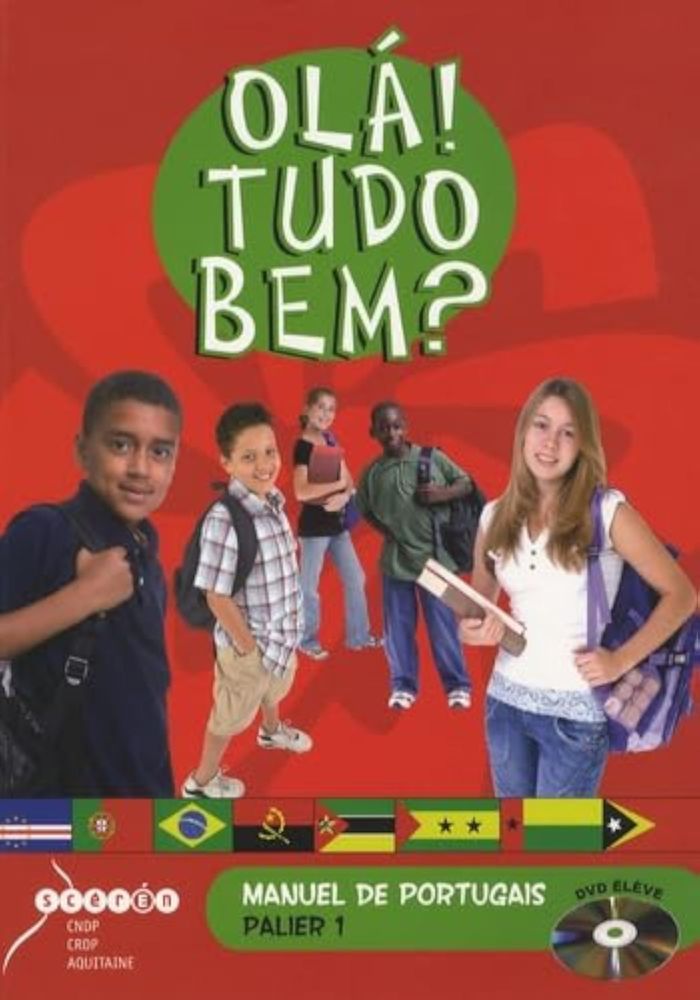 Couverture du livre « OLA ! TUDO BEM ? MANUEL DE PORTUGAIS, PALIER 1 », librairie Les Contes Infusés à Corte